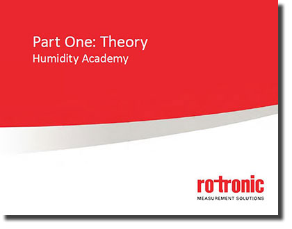 Rotronic Humidity Academy-Humidity Theory